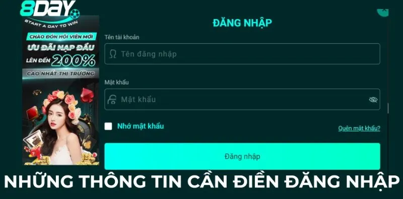 Những thông tin cần điền 8day đăng nhập