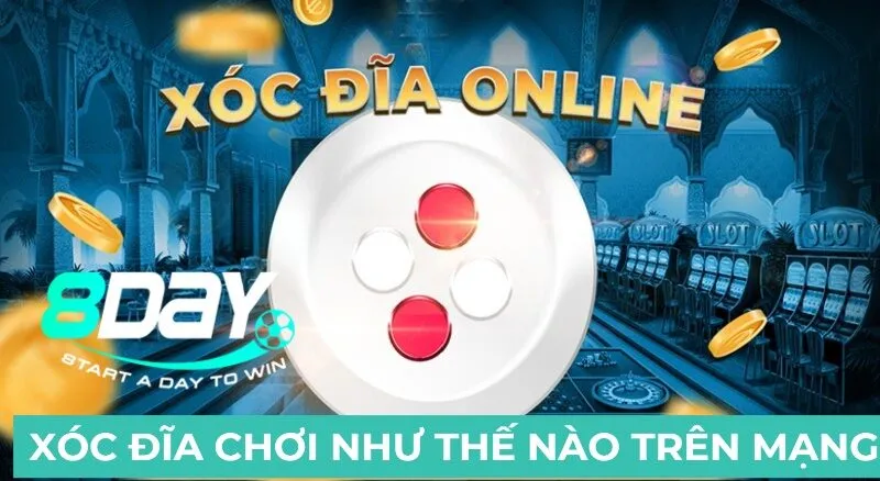 Xóc đĩa chơi như thế nào trên mạng