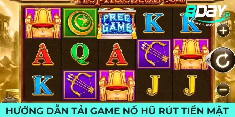 Hướng dẫn tải game nổ hũ rút tiền mặt