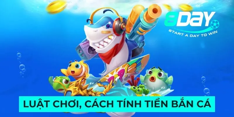 Luật chơi, cách tính tiền bắn cá